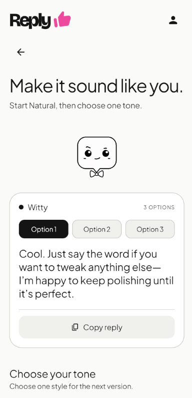 ReplyLike showing Witty reply options